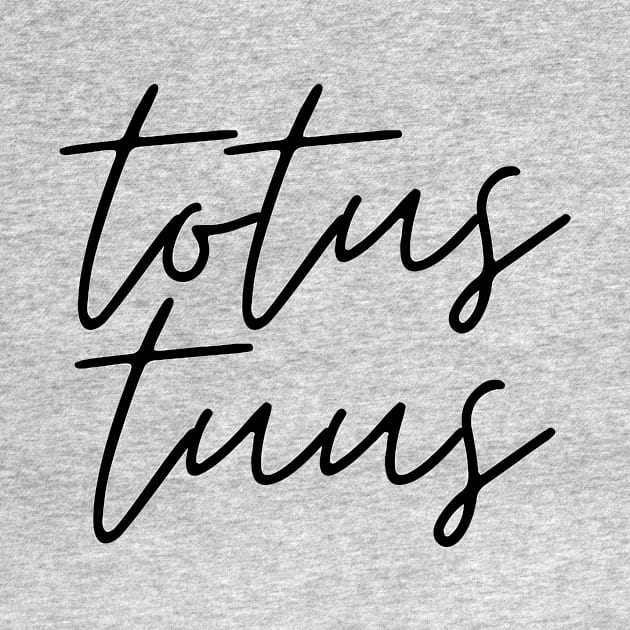 Totus Tuus Black Thin Cursive by opptop